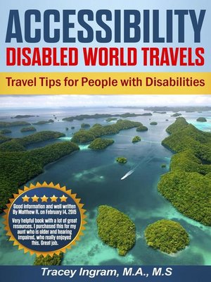 cover image of Accessibility--Disabled World Travels--Travel Tips for People with Disabilities